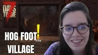 Miss&atilde;o na Hog Foot Village da Floresta QUEIMADA do 7 Days To Die - Mariposa GG