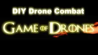 DIY Drone Combat - Amateur UAV Dogfighting from Aerial Sports League