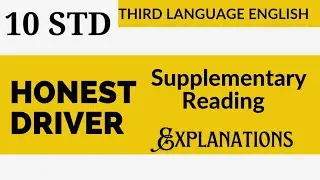 HONEST DRIVER Supplementary Reading 10th STD Third Language English 