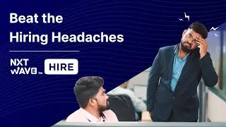 NxtWave Hire: Avoid the Pitfalls of Hiring and Recruit Skilled Developers!