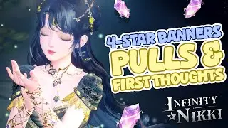 Pulling on New 4-Star Banners + First Thoughts! 💙| Infinity Nikki - Version 1.4