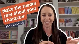 Make readers care about your characters | Jessica Brody