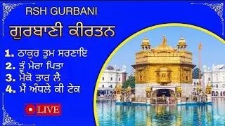 🔴 LIVE:  Gurbani Kirtan | Non-Stop Shabad Gurbani for Peace of Mind 🙏