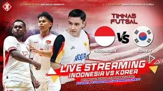 🔴 LIVE STREAMING TIMNAS FUTSAL INDONESIA VS KOREA‼️Indonesia Siap Tekuk Korea Selatan di Piala Asia!