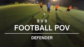 Inside the Game: Defender POV #20 | 9-a-side Football Highlights