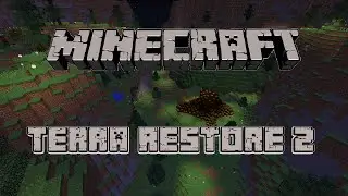 Minecraft: Terra Restore 2 Ep. 4 