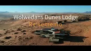 Wolwedans Dunes Lodge Namibia - Reisememo