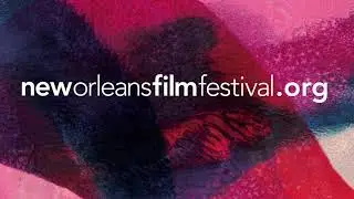 Join the New Orleans Film Festival 2021