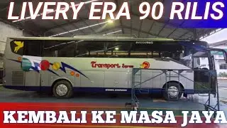 Livery ERA 90 dimana masa kejayaan transport ekspress kembali crew otw jemput 