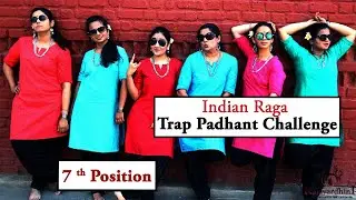 Indian raga trap padhant challenge by kalavardhini