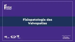 Fisiopatologia das Valvopatias