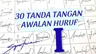 30 Desain Tanda Tangan Huruf I | Signature Design