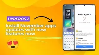 HyperOS 2 November System Apps Updates | Install New Features 😍🔥