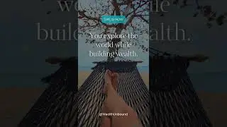 🌍 How to build wealth while exploring