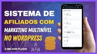 Como criar um sistema de afiliados com marketing multinível direto no wordpress - MELHOR PLUGIN