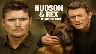 John Reardon&rsquo;s Emotional Goodbye Letter to Hudson & Rex Fans Leaves Everyone in Tears