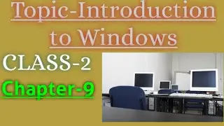 Introduction to Windows@@@ Class-2@@ Computer@@ Lesson-9@@