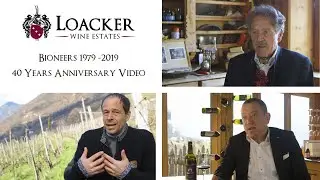 {English} Loacker Wine Estates 40 YEARS ANNIVERSARY VIDEO