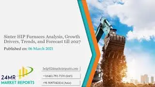 Sinter HIP Furnaces Market Research Report 2021