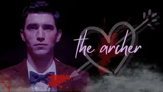 the archer 💘 | Edwin Payne