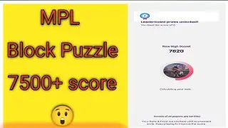 Mpl Block Puzzle Game 7500+ Score 😲|| Mpl Block Puzzle Me Score kaise banaye💸🤑|| #mpl #blockpuzzle