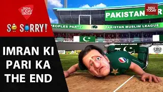 So Sorry | Imran Political League | Pakistan Political Crisis | India Today