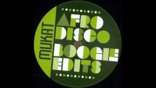 Mukat Edits-I've Got No View (Afro Boogie '82 Edit)