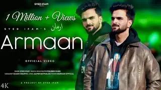Armaan | Syed Ifam | Muhsen khan | New Kashmiri Superhit Song 2026