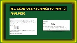 [SOLVED] ISC Computer Science Class XII Practical Paper - 2 || Java