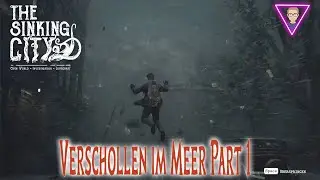 The Sinking City | Verschollen im Meer