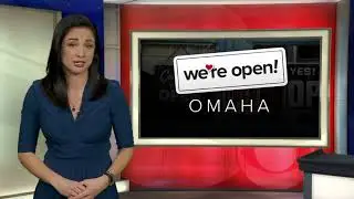 We're Open Omaha KMTV Support Local