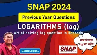 SNAP 2024 Quant Preparation || Logarithms - SNAP Previous Year Questions with Solution