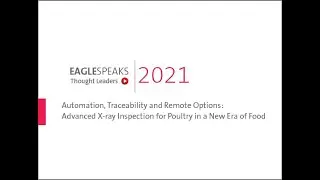 Automation, Traceability & Remote Options: X-ray Inspection for Poultry in a New Era of Food Safety