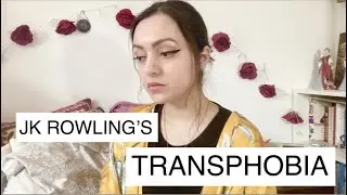JK ROWLING’S transphobia (Death Eaters = Trans People???)