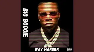 Way Harder