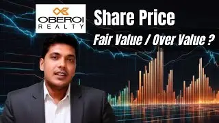 Oberoi Realty Share Price | Fair Value ? Over value ? Under value?