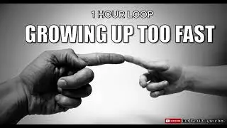 Growing Up Too Fast 1 Hour Loop! #music #growinguptoofast #viralnewmusic #newmusic