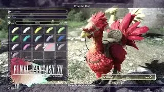 Final Fantasy XV (Chocobo Salon) How To Customize Your Chocobo