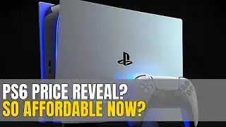 PS6 Price SHOCK! It's Way More AFFORDABLE! #PS6