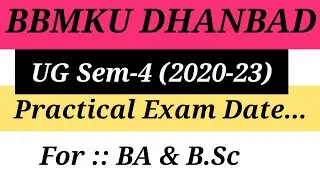 Bbmku Ug Sem 4 practical exam date/Ug sem 4 (2020-23)Practical exam dateजारी.. //by Rahul Sir..