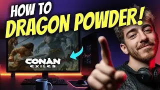 How to GET DRAGON POWDER in CONAN EXILES (Step by Step)