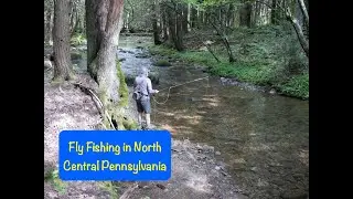 Fly Fishing in North Central Pennsylvania