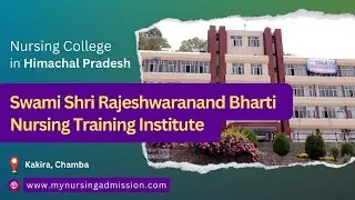 Swami Shri Rajeshwaranand Bharti Nursing Training Institute -  Chamba