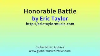 Honorable battle by Eric Taylor 1 HOUR