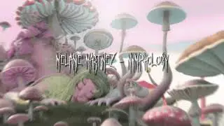 melanie martinez - nymphology (sped up)