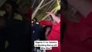 Nigeria vs jamaica wedding dance-off. Who won?