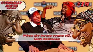 When the jersey comes off | Cynically Acute Episode 14 - Matt Robinson