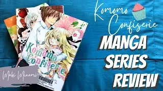 Komomo Confiserie by Maki Minami (Manga Review)