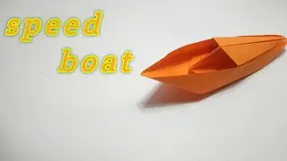 How to Make a Paper Boat - Paper Speed Boat