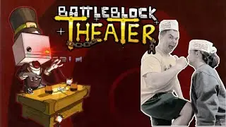 Battleblock Theater (Finale)